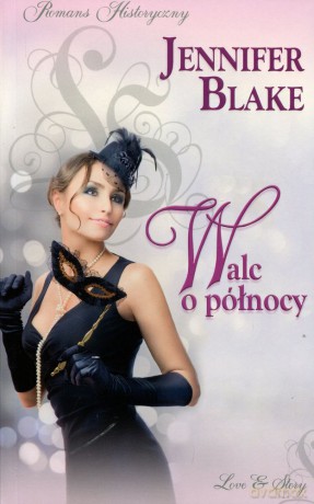 Romans historyczny 63: Walc o północy - Jennifer Blake [książka]