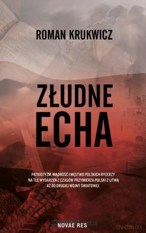 Złudne echa - Roman Krukwicz [KSIĄŻKA]