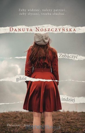 Zobaczyć gdzie indziej - Danuta Noszczyńska [KSIĄŻKA]