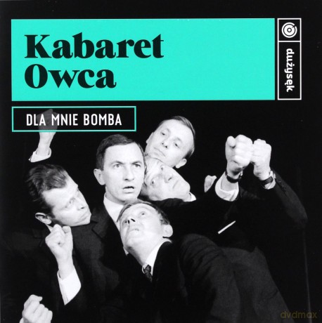 Kabaret Owca: Dla Mnie Bomba [CD]