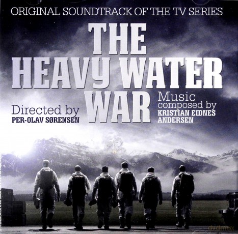 Heavy Water War soundtrack [CD]