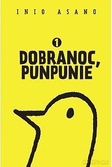 Dobranoc, Punpunie (Tom 1) - Inio Asano [KOMIKS]