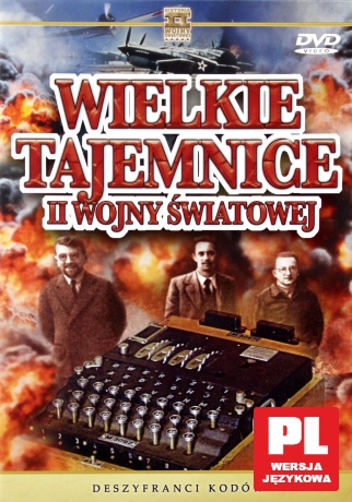 Wielkie Tajemnice II Wojny Światowej 10: Deszyfranci kodów [DVD]