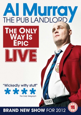 Al Murray: The Only Way Is Epic Tour [DVD]