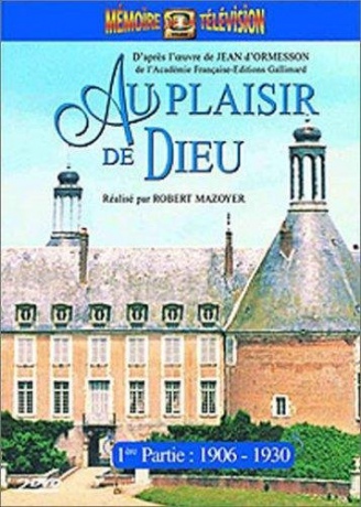 Au Plaisir De Dieu Partie 1 1906-1930 [2DVD]