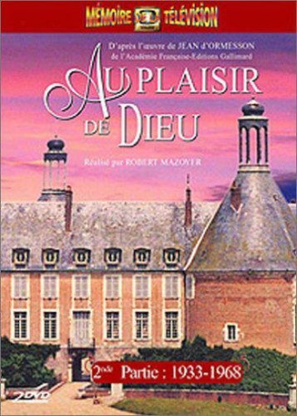 Au Plaisir De Dieu Partie 2 1933-1968 [DVD]
