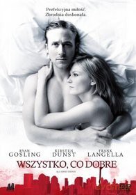 Wszystko, co dobre [DVD]