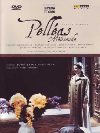 Debussy: Pelleas Et Melisande [DVD]