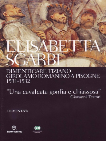 Dimenticare Tiziano Girolamo Romanino A Pisogne 1531-1532 [DVD]