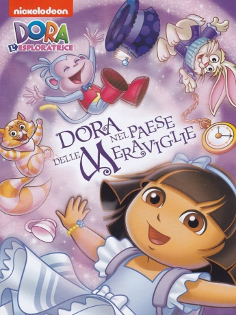Dora l'esploratrice - Dora Nel Paese Delle Meraviglie [DVD]