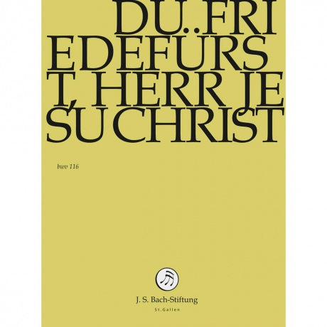 Du Friedefürst, Herr Jesu Christ [DVD]