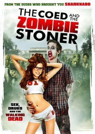 The Coed and the Zombie Stoner [DVD]