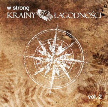 W Stronę Krainy Łagodności Vol. 2 [CD]