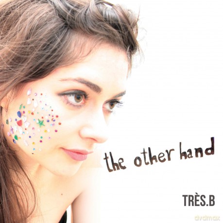 Tres.B: The Other Hand (Re-Edycja) (digipack) [CD]
