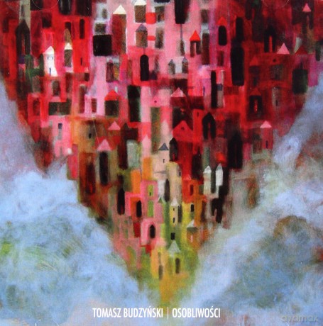 Tomasz Budzynski: Osobliwosci [CD]