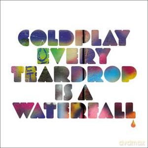 Coldplay: Every Teardrop Is A Waterfall [Winyl]