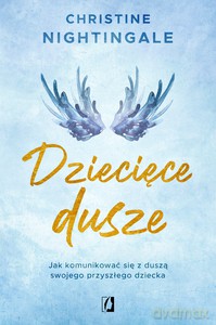Dziecięce dusze - Christine Nightingale [KSIĄŻKA]