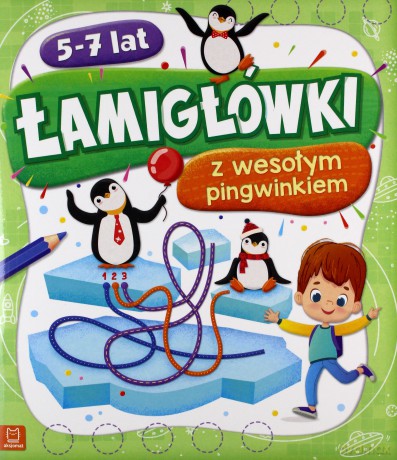 Łamigłówki z wesołym pingwinkiem 5-7 lat [KSIĄŻKA]