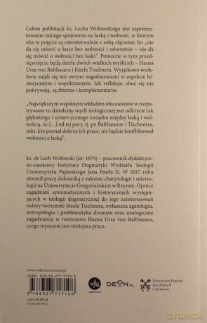 Łaska i wolność u Hansa Ursa von Balthasara i Józefa Tischnera - Lech Wołowski [KSIĄŻKA]