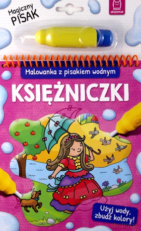 Malowanka z pisakiem wodnym. Księżniczki [KSIĄŻKA]