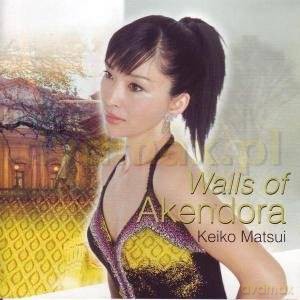 Keiko Matsui: Walls Of Akendora [CD]