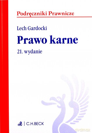 Prawo karne (wyd. 21/2019) - Lech Gardocki [KSIĄŻKA]