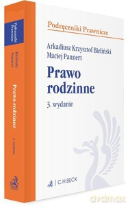 Prawo rodzinne i opiekuńcze WYD.3/2019 [KSIĄŻKA]