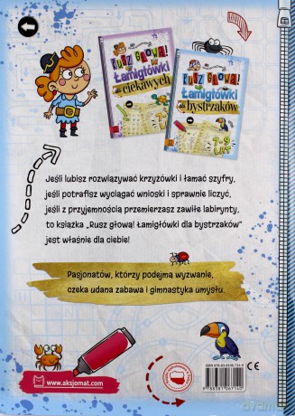 Rusz głową! Łamigłówki dla bystrzaków [KSIĄŻKA]
