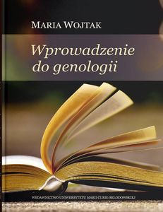 Wprowadzenie do genologii - Maria Wojtak [KSIĄŻKA]