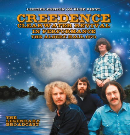 Creedence Clearwater Revival: In Performance - The Albert Hall 1970 (Blue) [Winyl]