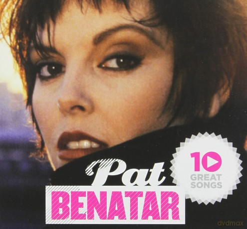 Pat Benatar: 10 Great Songs [CD]