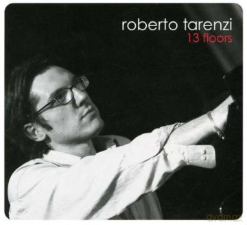Roberto Tarenzi: 13 Floors [CD]