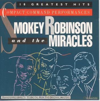 Smokey Robinson and the Miracles: 18 Greatest Hits [CD]