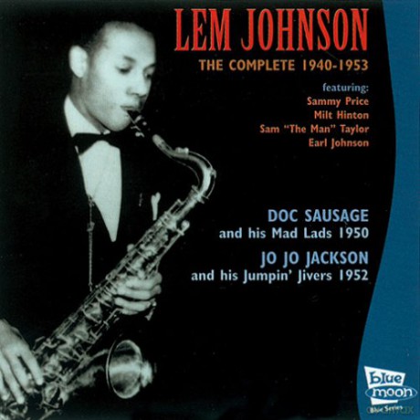 Lem Johnson: 1940-1953 [CD]