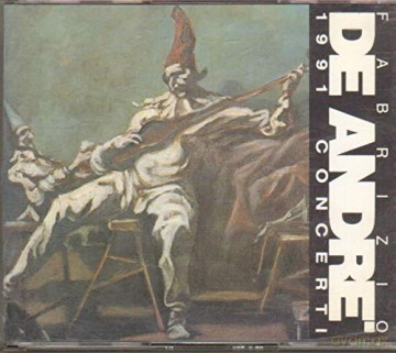 Fabrizio De Andre: 1991 Concerti [CD]