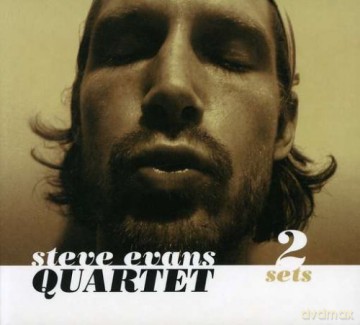 Steve Evans Quartet: 2 Sets [CD]
