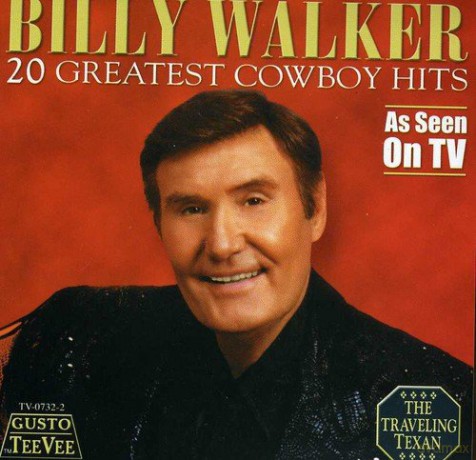 Billy Walker: 20 Greatest Cowboy Hits [CD]