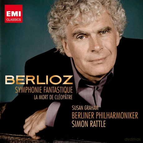 Sir Simon Rattle: Symphonie Fantastique/La Mort De Cleopat [CD]