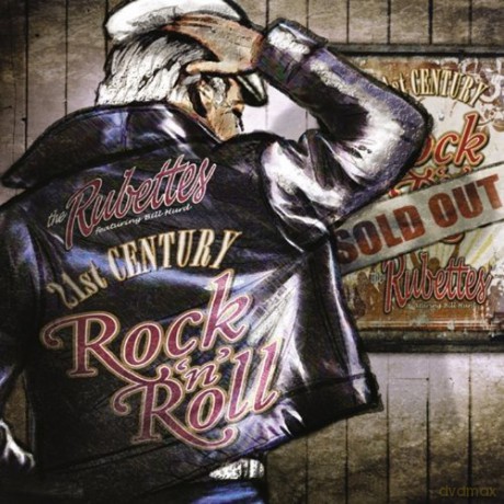 Rubettes Featuring Bill Hurd: 21st Century Rock 'N' Roll [CD]