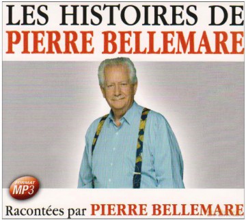 Pierre Bellemare: 25 Histoires De Pierre Bellemare [CD]