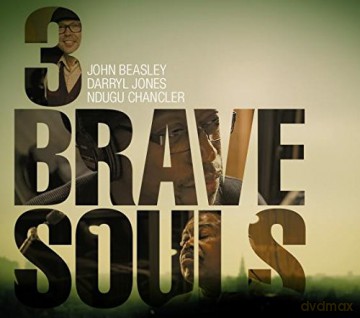 John Beasley: 3 Brave Souls [CD]