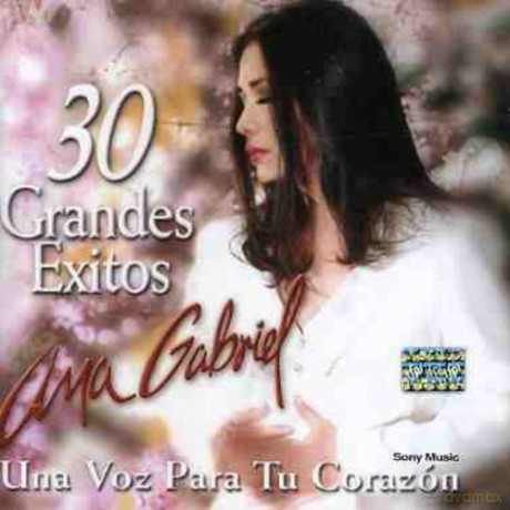 Ana Gabriel: 30 Grandes Exitos [2CD]