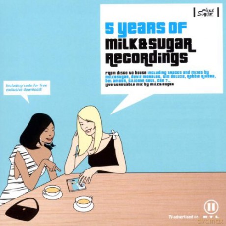 5 Years Of Milk And Sugar [2CD]
