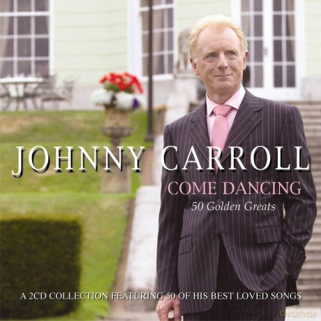 Johnny Carroll: 50 Golden Greats [CD]