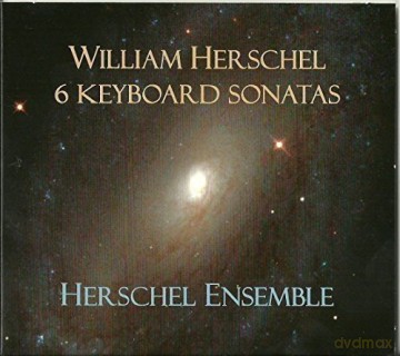Herschel Ensemble: 6 Accompanied Keyboard Sonatas [CD]