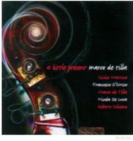 Marco De Tilla: A Little Present [CD]