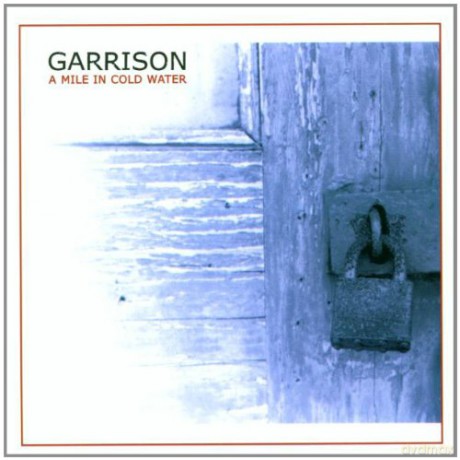 Garrison: A Mile in Cold Water [CD]