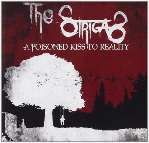 The Strigas: A Poisoned Kiss [CD]