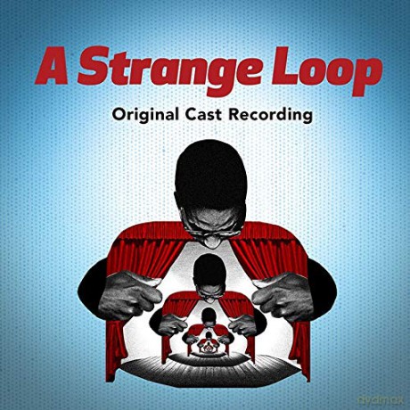 Jackson, Michael R.: A Strange Loop [CD]