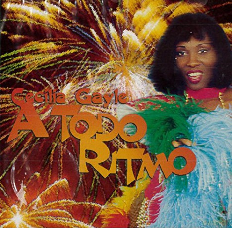 Cecilia Gayle: A Todo Ritmo [CD]